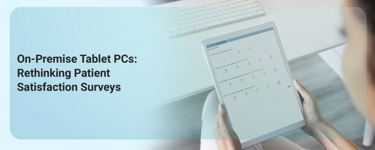 Tab Based Patient Feedback Survey